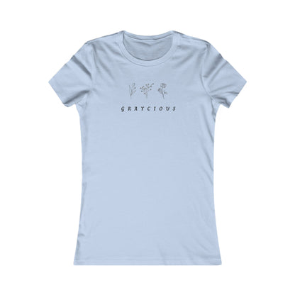Women's Favorite Tee Grayceful LLC