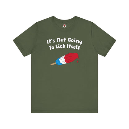 It's Not Going To Lick Itself T-Shirt The Devil's Pickle