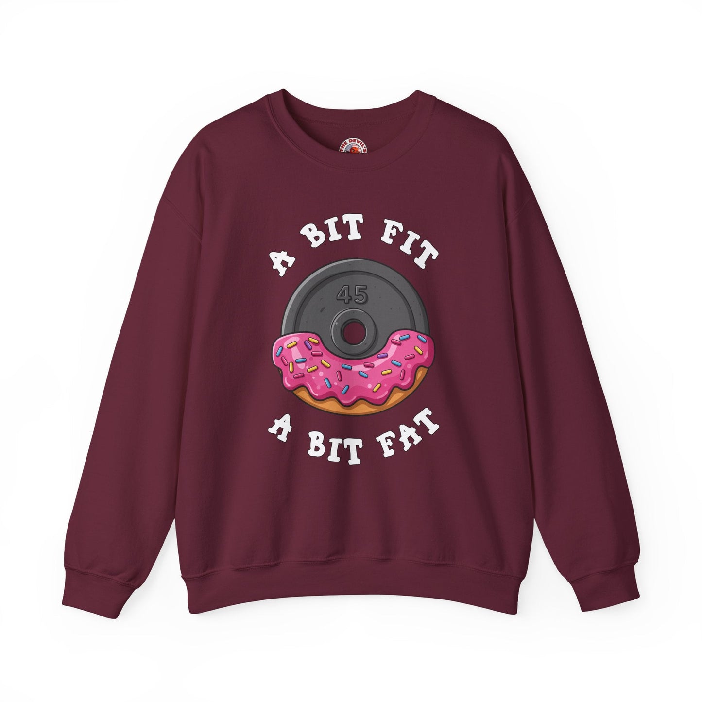 A Bit Fit, A Bit Fat Crewneck Sweatshirt The Devil's Pickle