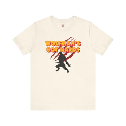 Wolfman's Got Nards T-Shirt The Devil's Pickle