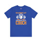 The Hardest Lift Of All Is Getting Off The Couch T-Shirt The Devil's Pickle