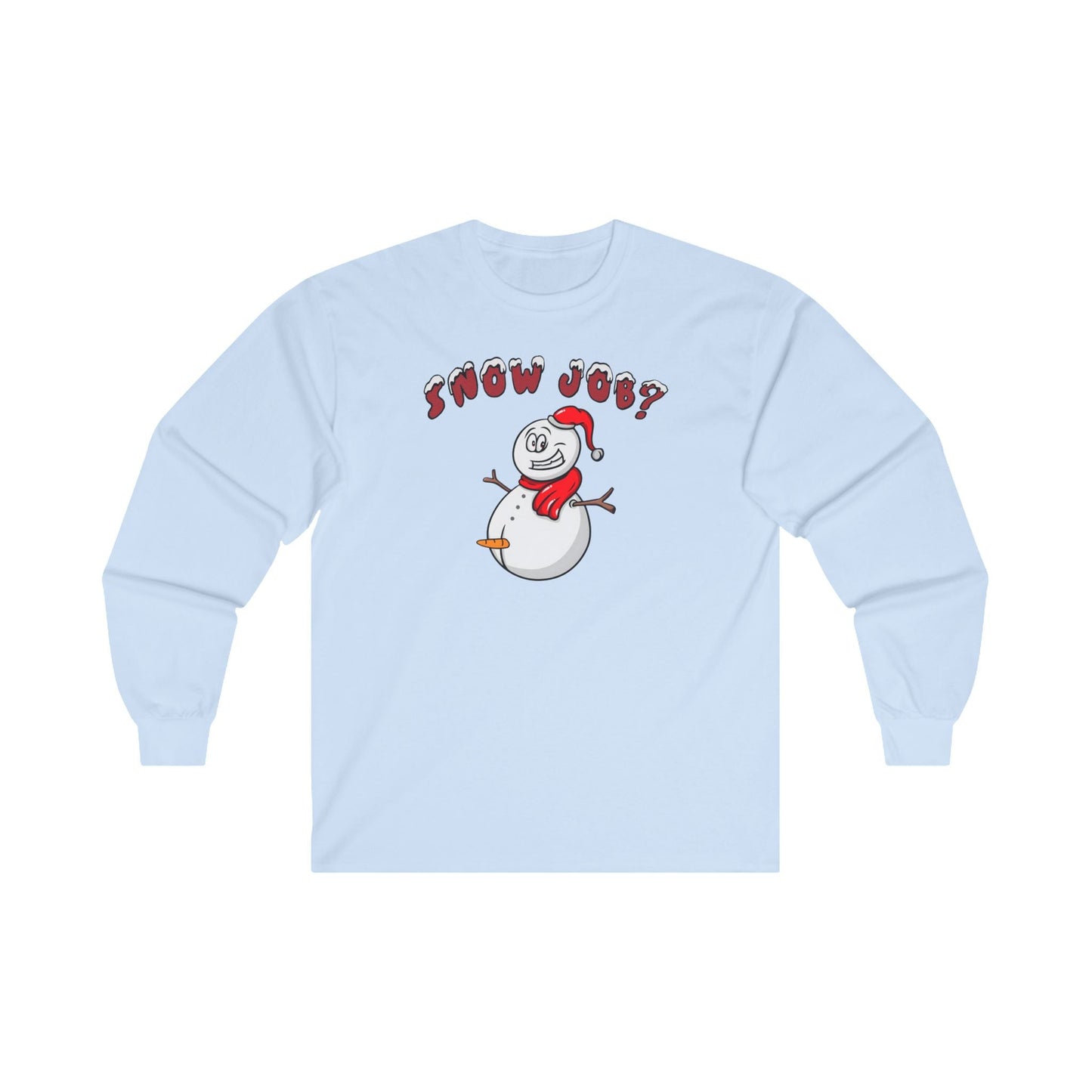 Snow Job Long Sleeve Tee