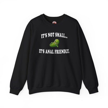 It's Not Small Crewneck Sweatshirt The Devil's Pickle
