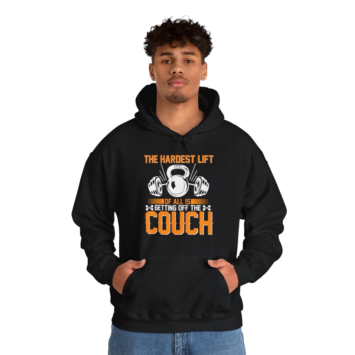 The Hardest Lift Of All Is Getting Off The Couch Hooded Sweatshirt The Devil's Pickle