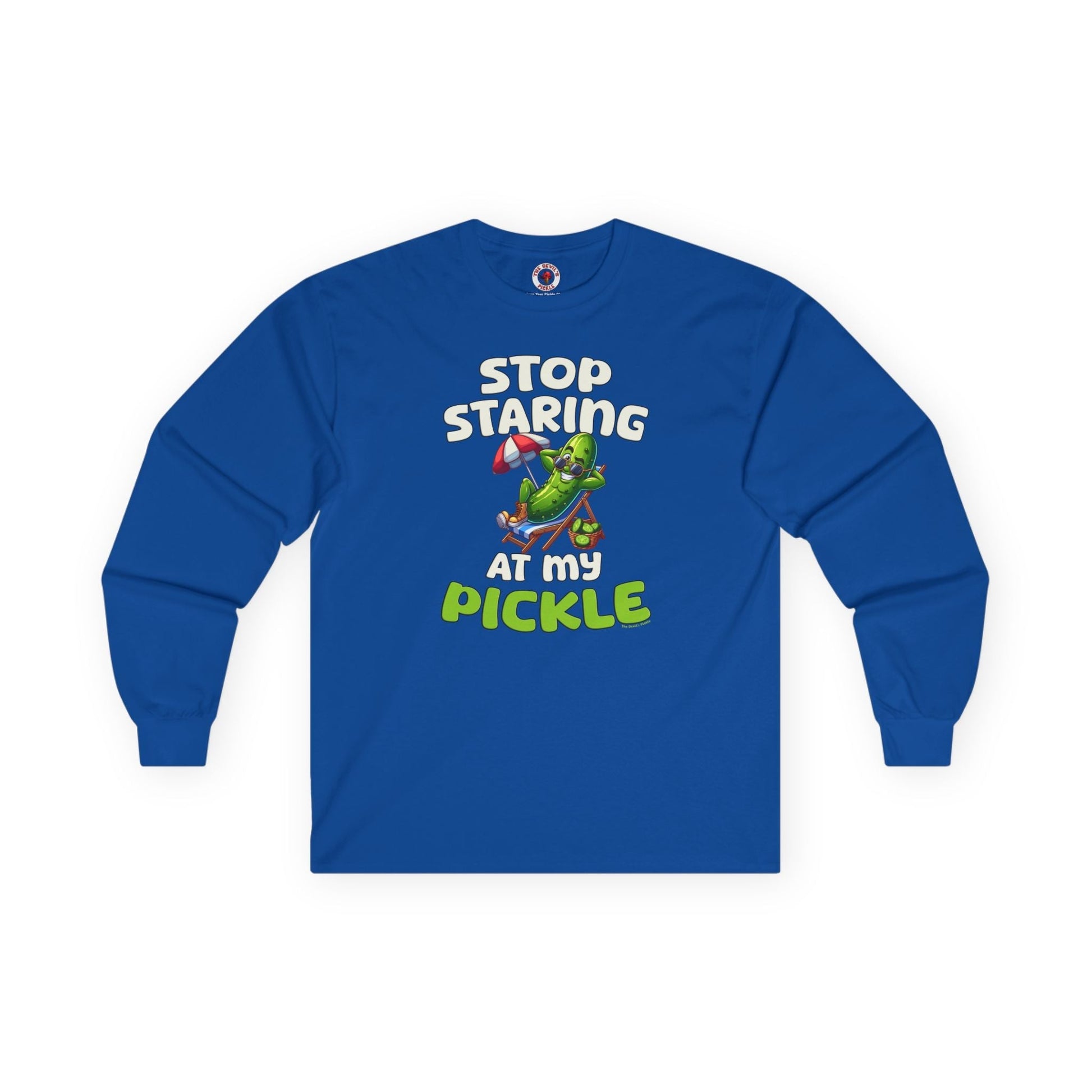 Stop Staring At My Pickle Long Sleeve Tee The Devil's Pickle