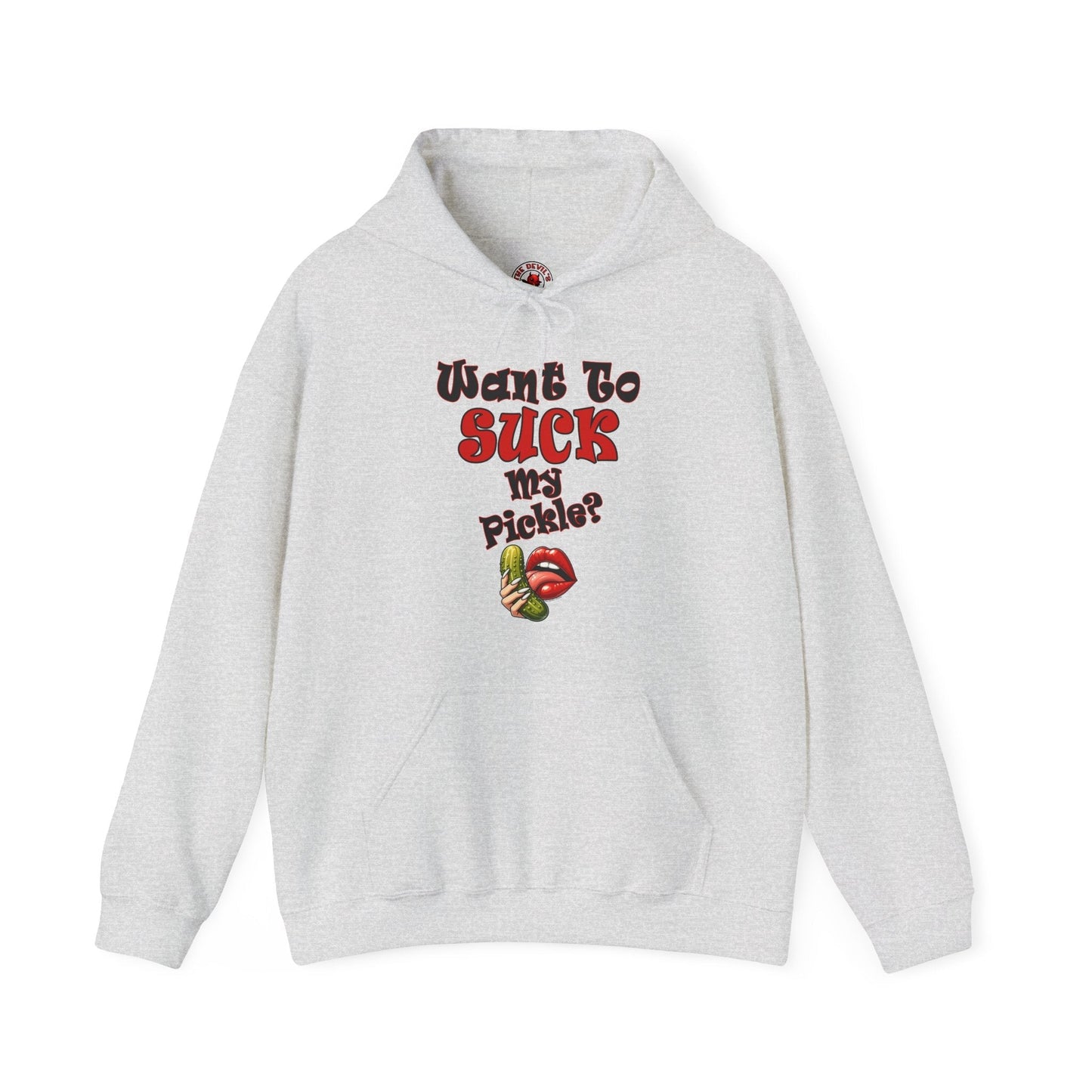 Want To Suck My Pickle Hooded Sweatshirt The Devil's Pickle