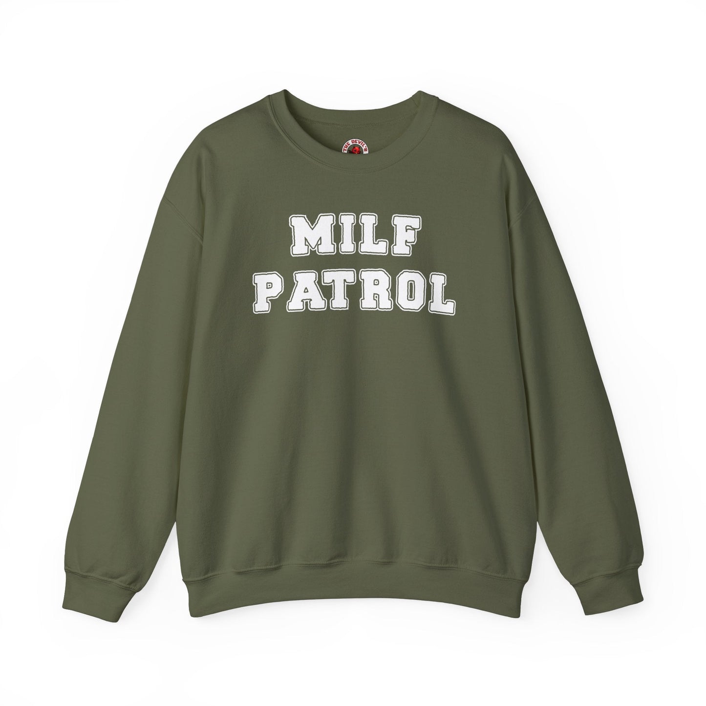 MILF Patrol Crewneck Sweatshirt The Devil's Pickle