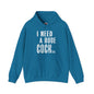 I Need A Huge Cocktail Hooded Sweatshirt The Devil's Pickle