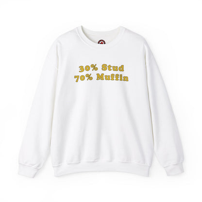 30% Stud 70% Muffin Crewneck Sweatshirt The Devil's Pickle