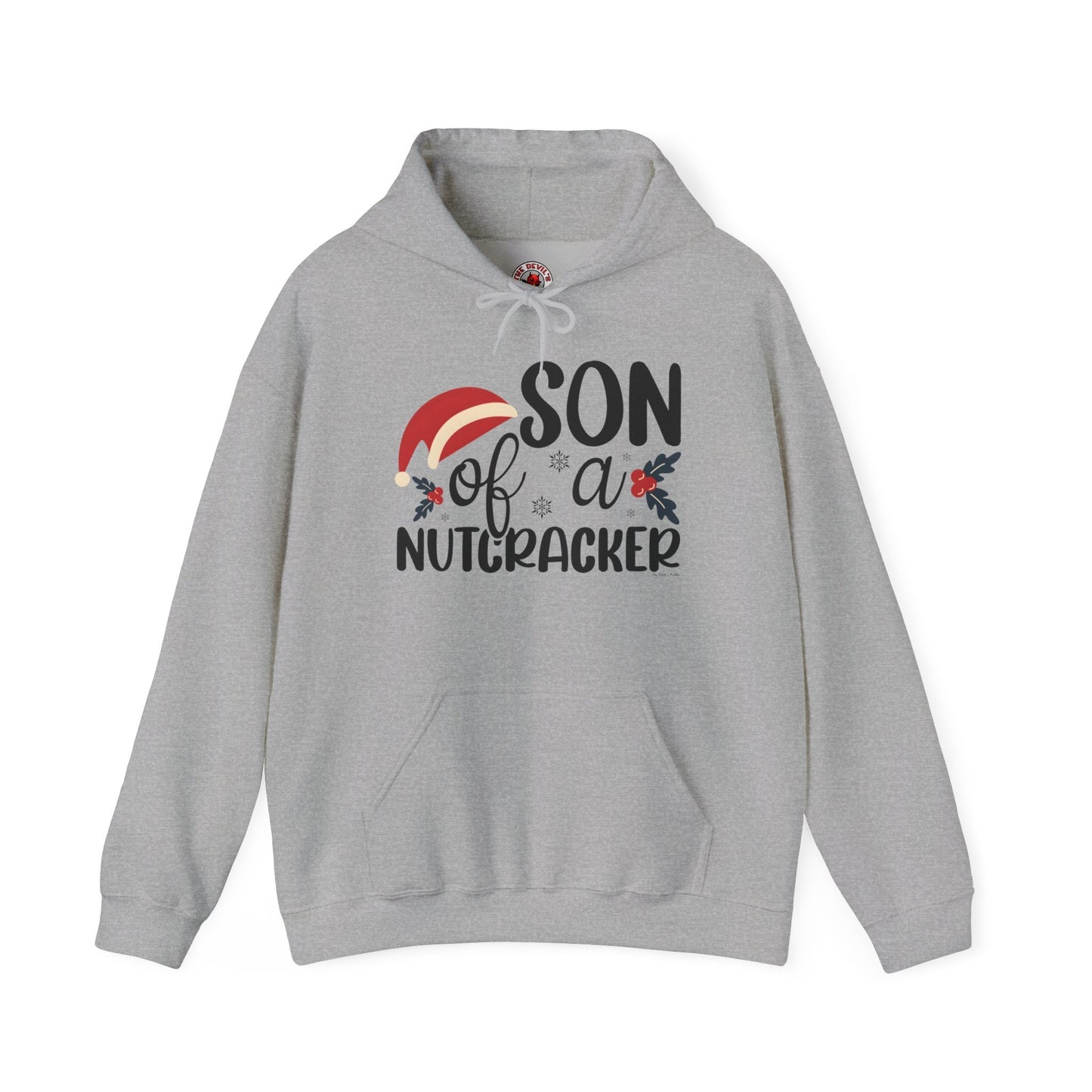 Son Of A Nutcracker Hooded Sweatshirt The Devil's Pickle