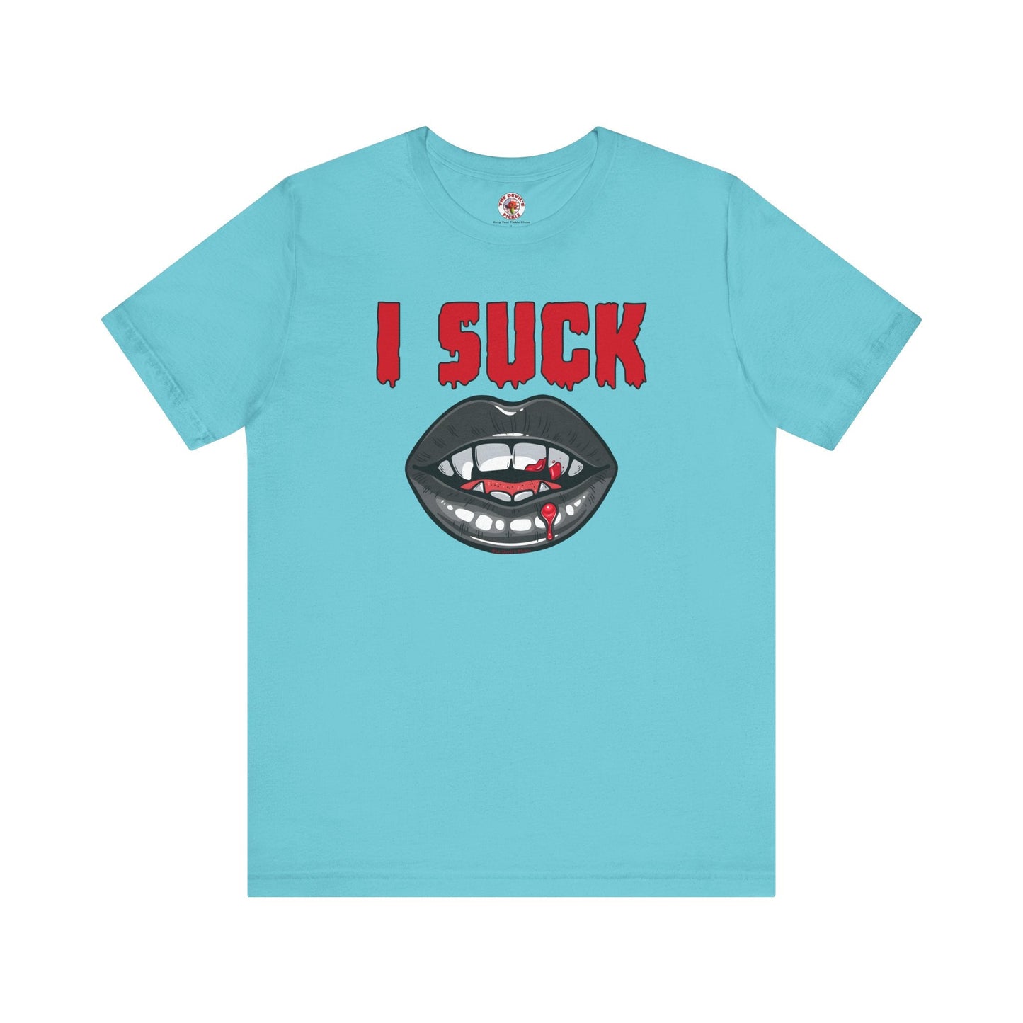 I Suck T-Shirt The Devil's Pickle