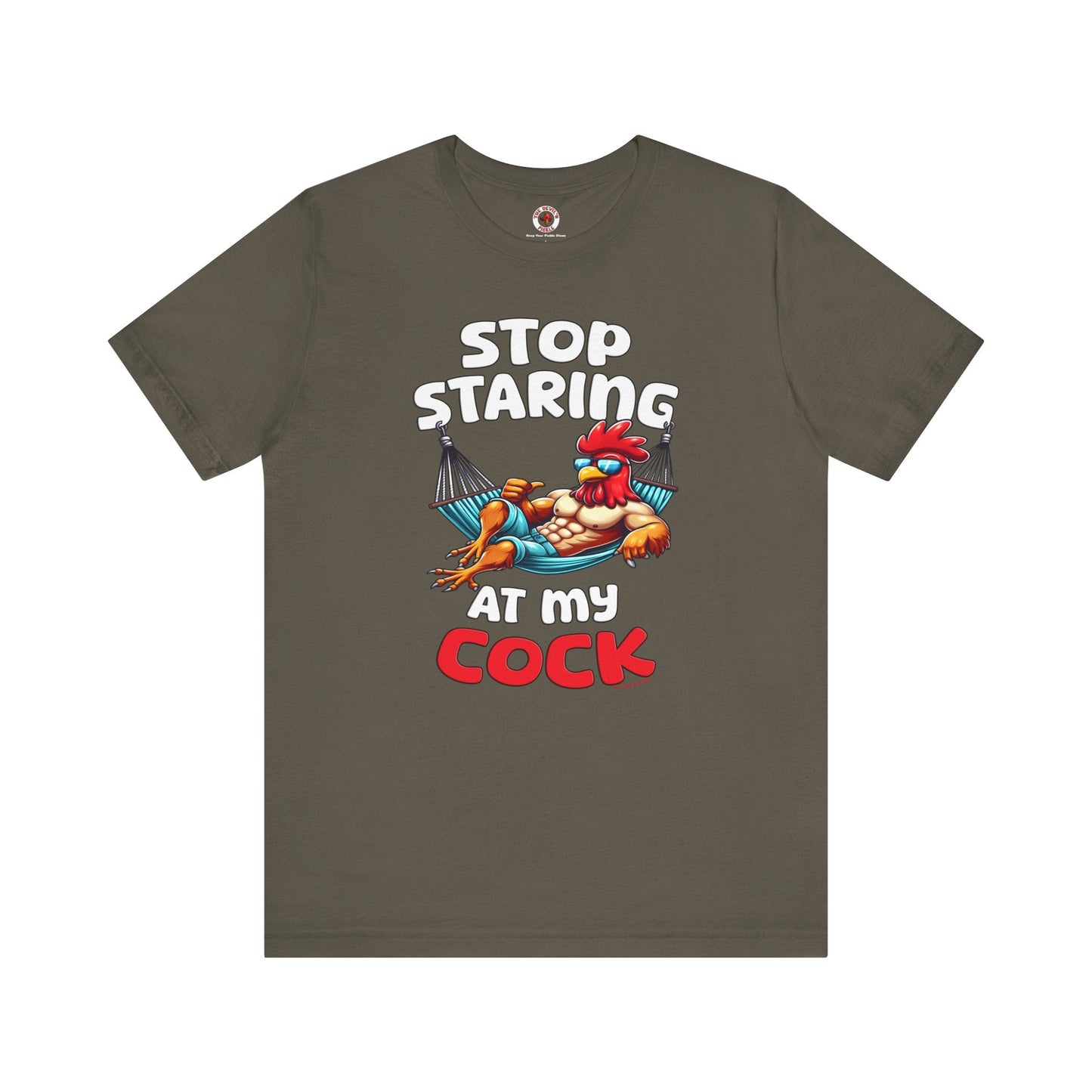 Stop Staring at My Cock T-Shirt The Devil's Pickle