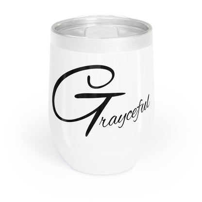 Grayceful Chill Wine Tumbler Grayceful LLC