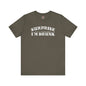Surprise I'm Drunk T-Shirt The Devil's Pickle