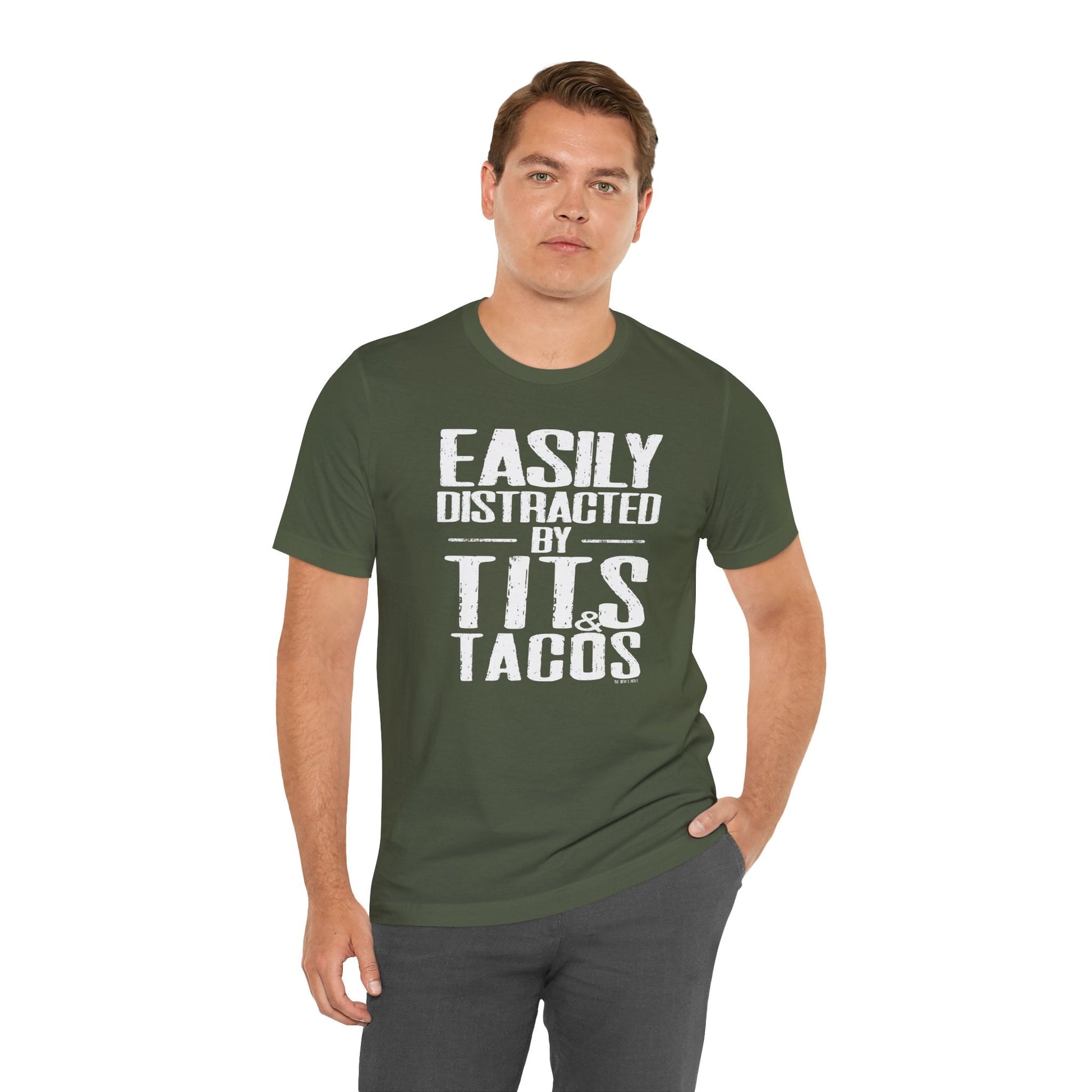 Easily Distracted By Tits and Tacos T-Shirt The Devil's Pickle