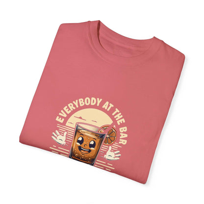 Everybody at the Bar Gettin Tipsy Unisex Garment-Dyed T-Shirt Country in My Heart