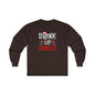 Drink Up Grinches Long Sleeve Tee