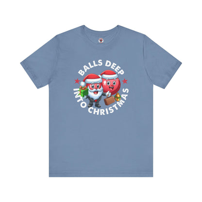 Balls Deep Into Christmas T-Shirt. The Devil's Pickle