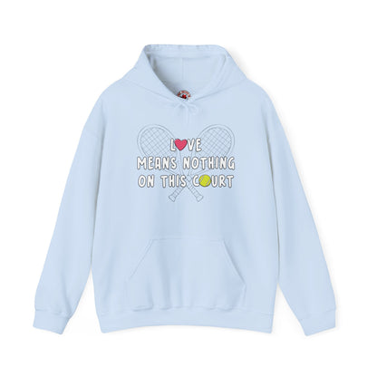 Love Means Nothing Hooded Sweatshirt The Devil's Pickle