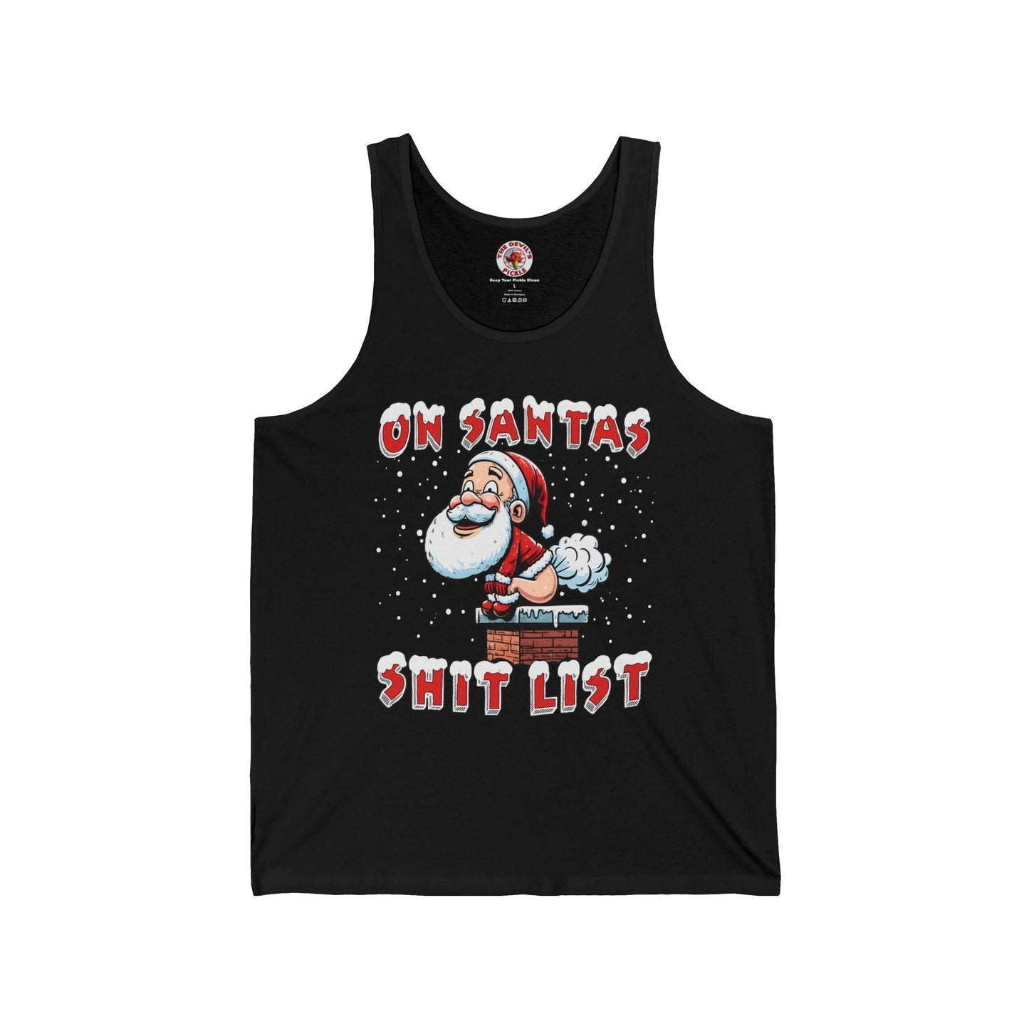 On Santa's Shit List Tank Top The Devil's Pickle