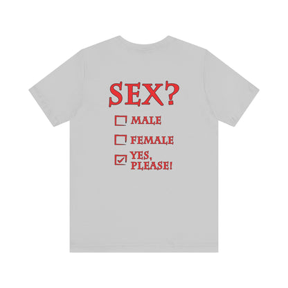 Sex? Yes, Please T-Shirt The Devil's Pickle