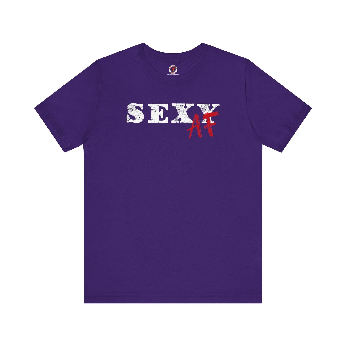 Sexy AF T-Shirt The Devil's Pickle