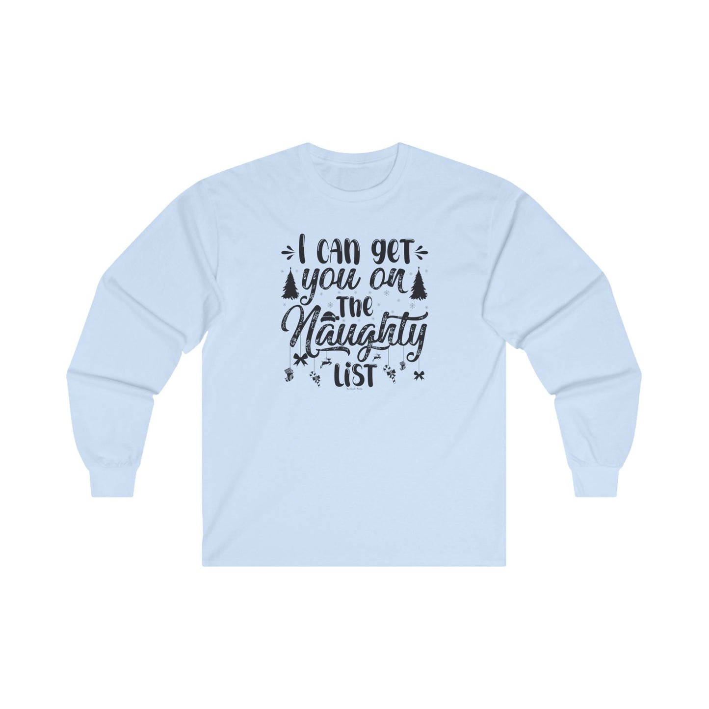 I Can Get You On The Naughty List Long Sleeve Tee The Devil's Pickle
