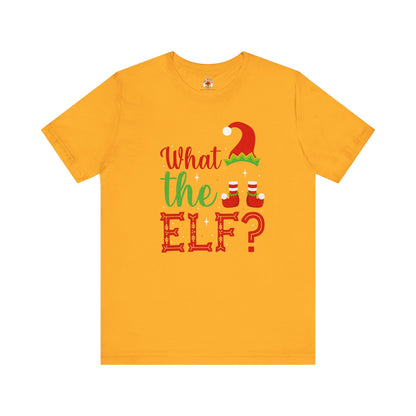 What The Elf T-Shirt The Devil's Pickle