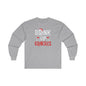 Drink Up Grinches Long Sleeve Tee