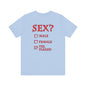 Sex? Yes, Please T-Shirt The Devil's Pickle