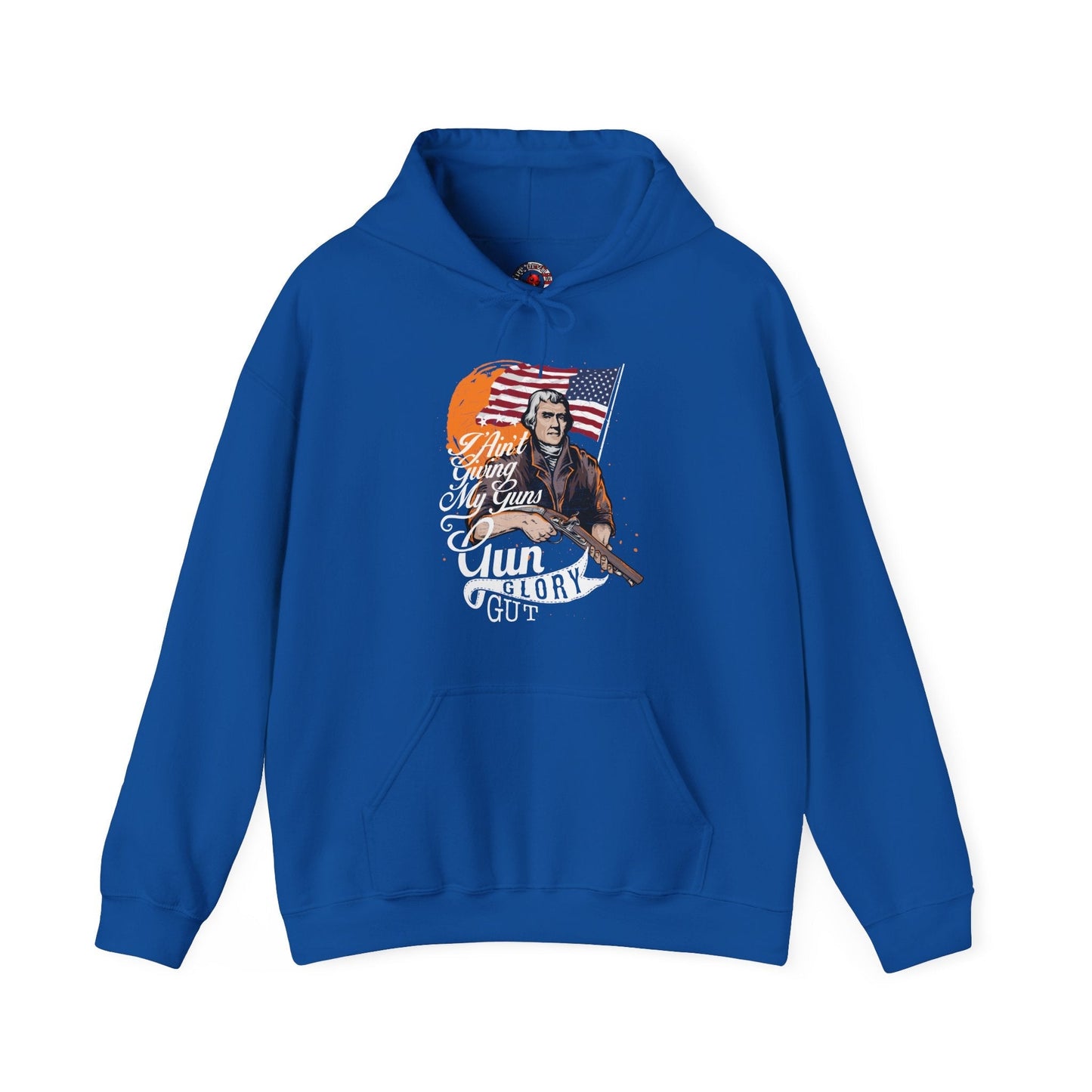 I Ain't Giving My Guns Hooded Sweatshirt The Devil's Pickle