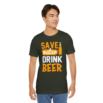 Save Water Drink Beer T-Shirt The Devil's Pickle