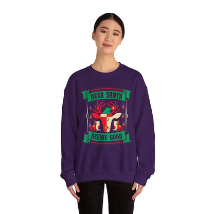 Dear Santa Define Good Crewneck Sweatshirt The Devil's Pickle