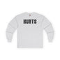 Everything Hurts Long Sleeve Tee The Devil's Pickle