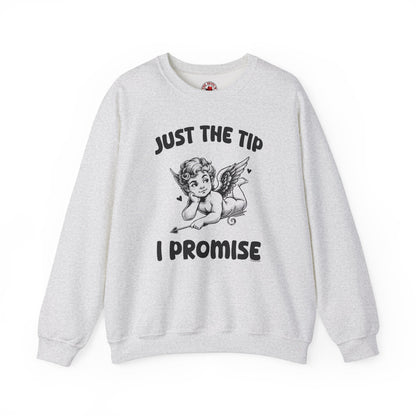 Just The Tip I Promise V-Day Crewneck Sweatshirt The Devil's Pickle