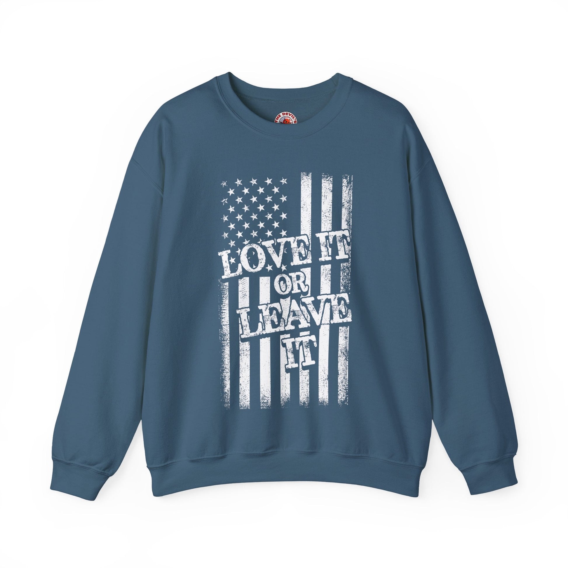Love It Or Leave It Crewneck Sweatshirt The Devil's Pickle
