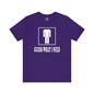 Guess What I Need T-Shirt The Devil's Pickle