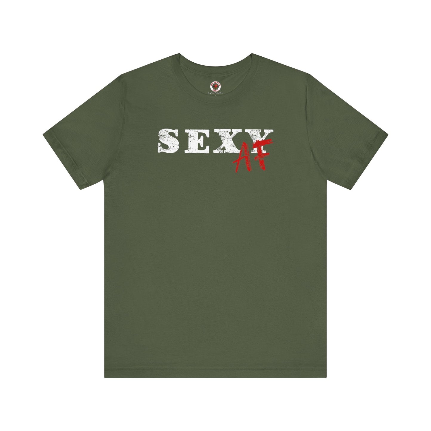 Sexy AF T-Shirt The Devil's Pickle