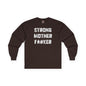 Strong Mother F*#ker Long Sleeve Tee The Devil's Pickle