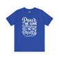 Pour Me Some Whiskey Tell Me I'm Pretty T-Shirt The Devil's Pickle