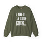 I Need A Huge Cocktail Crewneck Sweatshirt The Devil's Pickle
