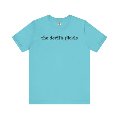 The Devil's Pickle T-Shirt The Devil's Pickle