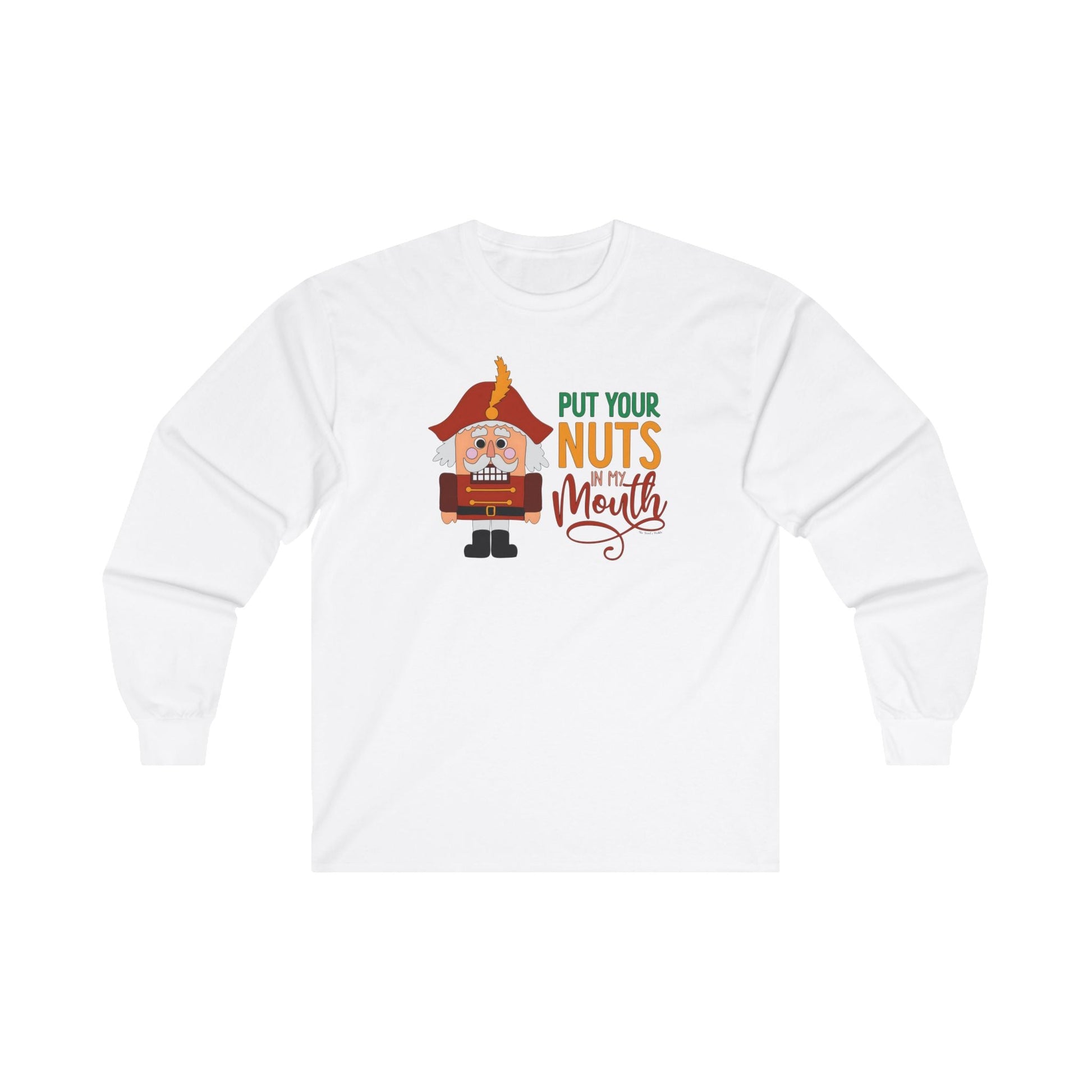 Put Your Nuts In My Mouth Long Sleeve Tee The Devil's Pickle