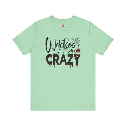 Witches Be Crazy T-Shirt The Devil's Pickle