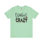 Witches Be Crazy T-Shirt The Devil's Pickle