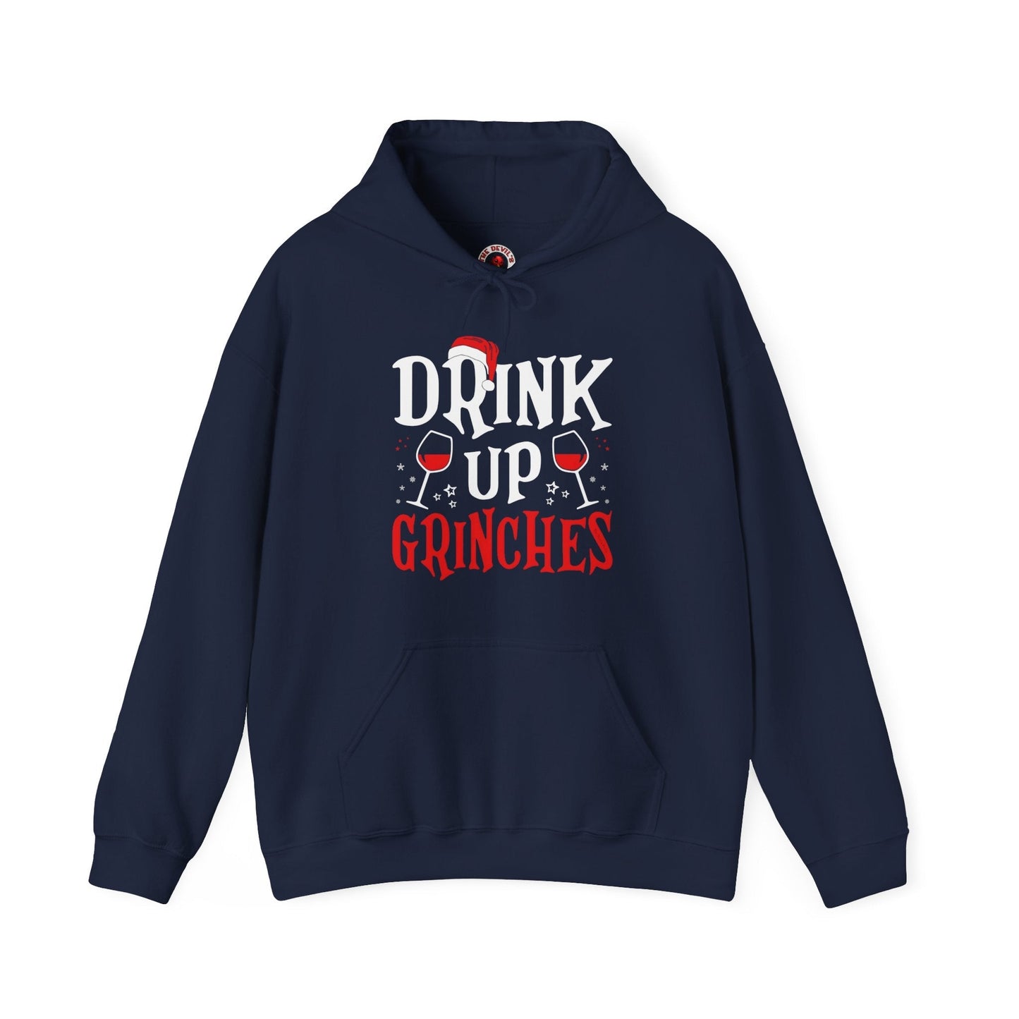 Drink Up Grinches Hooded Sweatshirt The Devil's Pickle