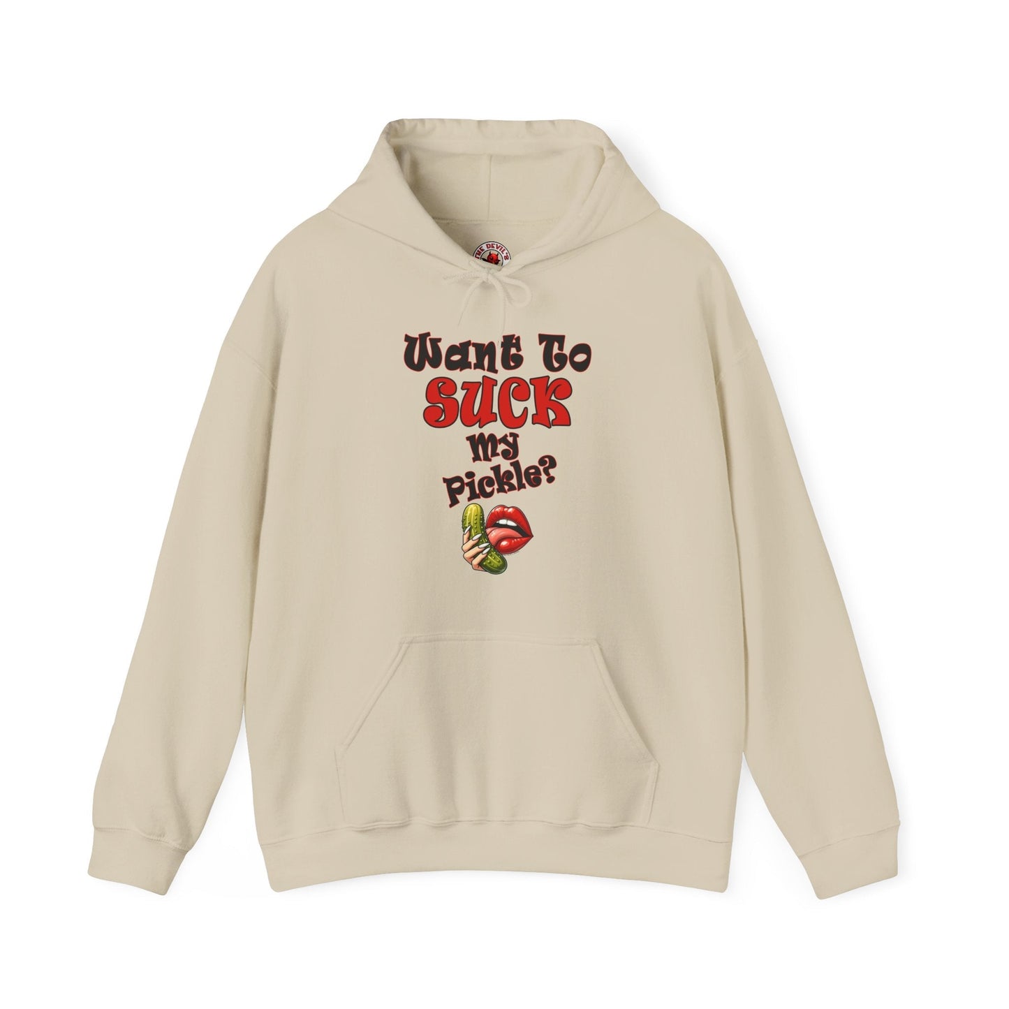 Want To Suck My Pickle Hooded Sweatshirt The Devil's Pickle