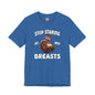 Stop Staring At My Breasts T-Shirt The Devil's Pickle