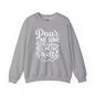 Pour Me Some Whiskey Tell Me I'm Pretty Crewneck Sweatshirt The Devil's Pickle