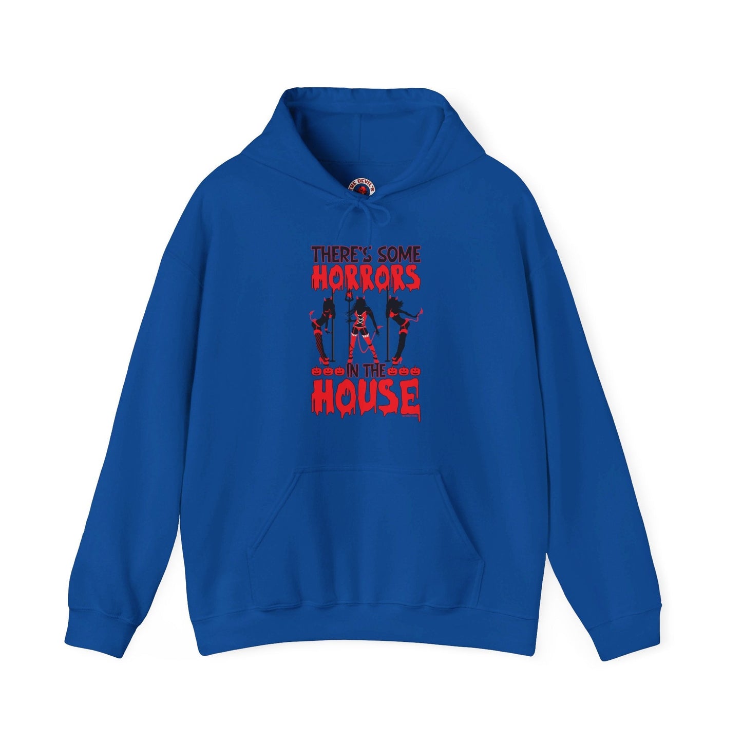 There's Some Horrors In The House Hooded Sweatshirt The Devil's Pickle